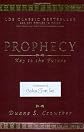 Prophecy, Key to the Future