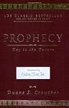 Prophecy, Key to the Future
