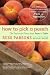 Books : How to Pick a Peach: The Search for Flavor from Farm to Table [Paperback]