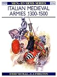 Italian Medieval Armies 1300-1500 (Men-at-Arms)