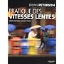 Pratique des vitesses lentes : Temps de pose, flous et fil�s