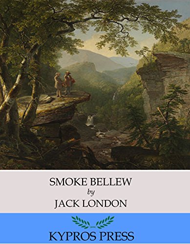 Smoke Bellew, by Jack London