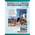 Planning Using Primavera Project Planner P3 Version 3.1 Revised 2006