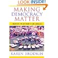 Making Democracy Matter: Identity and Activism in Los Angeles