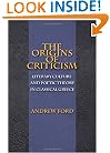 The Origins of Criticism: Literary Culture and Poetic Theory in Classical Greece