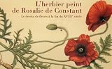 Herbier Peint de Rosalie de Constant (l'