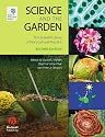 Science and the Garden: The Scientific Basis of Horticultural Practice