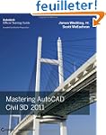 Mastering AutoCAD Civil 3D 2011: Auto...