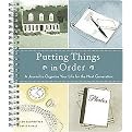 Putting Things in Order (A Journal to Organize Your Life for the Next Generation) (Spiral) (Paperback)