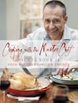 Cooking with The Master Chef: Food Fo...