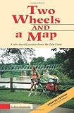 Two Wheels And A Map: A Solo Bicycle Journey Down The East Coast