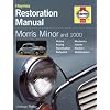 Morris Minor and 100 (Restoration Manuals)