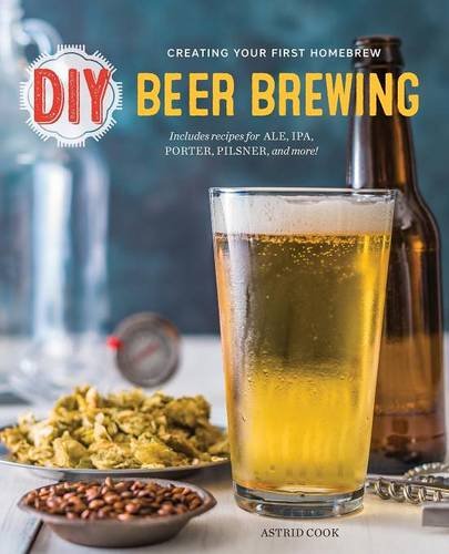 DIY Beer Brewing:: Creating Your First Homebrew