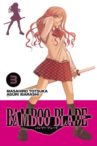Bamboo Blade: v. 3