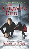 At Graves End (Night Huntress, Book 3)