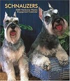 Schnauzers 2008 Hardcover Weekly Engagement: Wkly Eng
