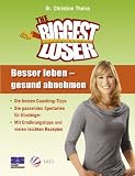Produkt-Bild: The Biggest Loser. Besser leben - gesund abnehmen.