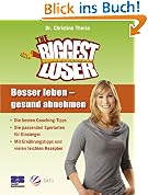 #1: The Biggest Loser. Besser leben - gesund ab…