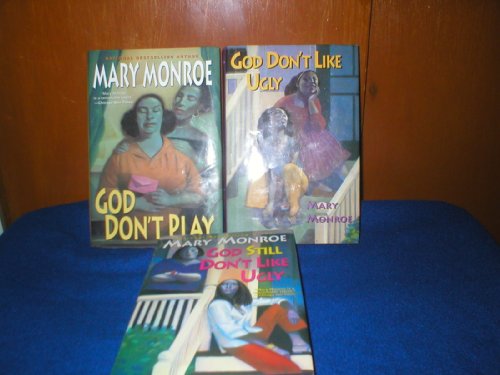 Mary Monroe, 3 Bookset - (God Don't Like Ugly, God Still Don't Like Ugly, God Don't Play)