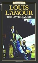 The Daybreakers: A Novel (Sacketts)