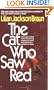 The Cat Who Saw Red