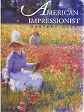 American Impressionist Masterpieces
