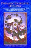 51Fv8au7yqL. SL160  Dynamic Energetic Healing®: Integrating Core Shamanic Practices with Energy Psychology Applications and Processwork Principles