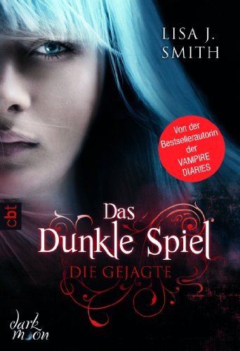 Produkt-Bild: Das dunkle Spiel - Die Gejagte: Band 1