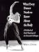 What Every Dancer Needs to Know About the Body