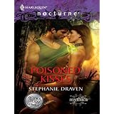 Poisoned Kisses: Poisoned Kisses\Midnight Medusa (Harlequin Nocturne) ~ Stephanie Draven