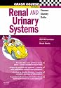 Crash Course:  Renal and Urinary Systems (Crash Course-UK)