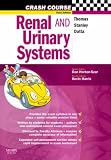 Crash Course: Renal and Urinary Systems (Crash Course-UK)