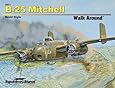 Squadron Signal Publications B-25 Mitchell Walk Around Book