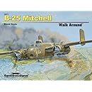 Squadron Signal Publications B-25 Mitchell Walk Around Book