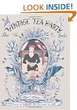 The Vintage Tea Party Book