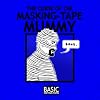 Curse of the Masking Tape Mummy: Basic Instructions