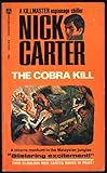 The Cobra kill : a Killmaster spy chiller