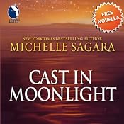 Cast in Moonlight: Free Novella | [Michelle Sagara]