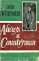 Always a countryman