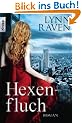 Hexenfluch: Roman