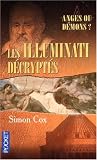 Les Illuminati d�crypt�s : Anges ou d�mons ?
