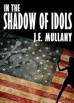 In the Shadow of Idols