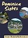 Books : Dominica Sights 2012: a travel guide to the main attractions in Dominica, Caribbean (Mobi Sights)