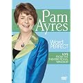 Pam Ayres - Word Perfect: Live at the Theatre Royal Windsor [DVD]