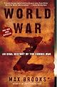 World War Z: An Oral History of the Zombie War