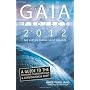 The Gaia Project: 2012; The Earth's Coming Great C&hellip by Hwee-Yong Jang