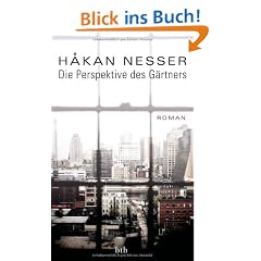 Die Perspektive des G�rtners: Roman