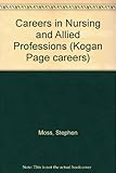 Careers in nursing and allied professions