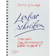 Lesbar schreiben: Der Weg zur besseren Handschrift