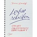 Lesbar schreiben: Der Weg zur besseren Handschrift